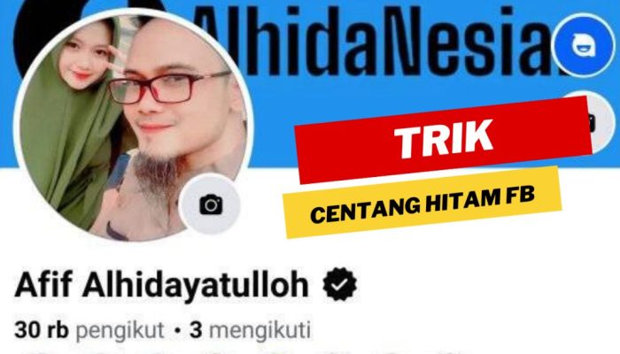 Trik Membuat Nama Facebook FB Centang Verif Tanpa Langganan Trik Membuat Nama Facebook FB Centang Verif Tanpa Langganan