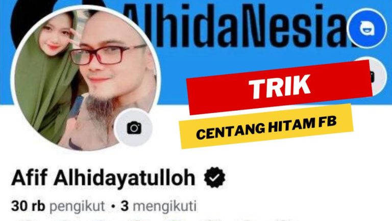 Trik Membuat Nama Facebook FB Centang Verif Tanpa Langganan