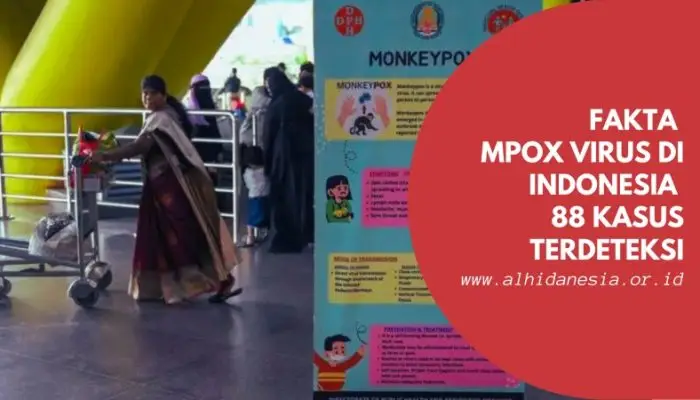 Fakta Mpox Virus di Indonesia 88 Kasus Terdeteksi Fakta Mpox Virus Di Indonesia 88 Kasus Terdeteksi