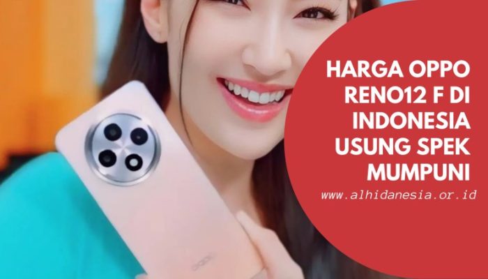 Harga OPPO Reno12 F Di Indonesia Usung Spek Mumpuni Kamera Unik