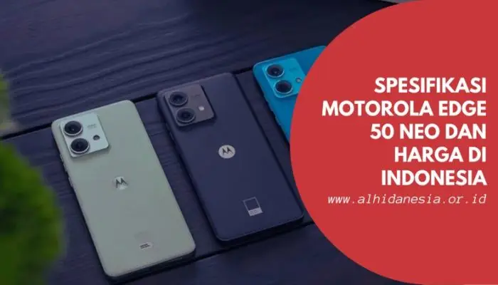 Spesifikasi Motorola Edge 50 Neo Dan Harga Di Indonesia
